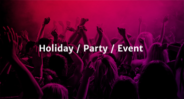 Holiday / Party / Events